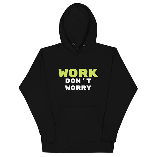 Work Unisex Hoodie